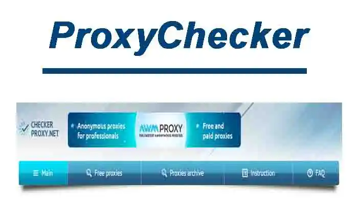 ProxyChecker tool
